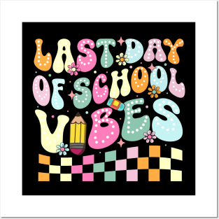 Last Day Of School Vibes Groovy Teacher Student Graduation Posters and Art